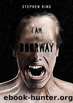 I am the Doorway by Stephen King