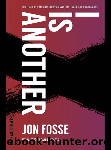 I is Another by Jon Fosse