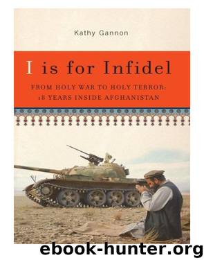 I is for Infidel by Gannon Kathy;