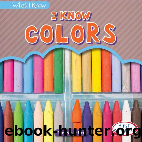 I know colors by Mary Rose Osburn