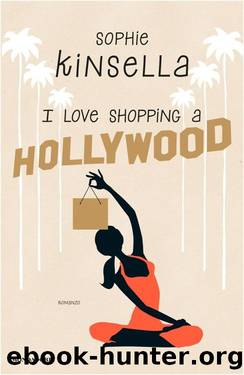 I love shopping a Hollywood by Sophie Kinsella