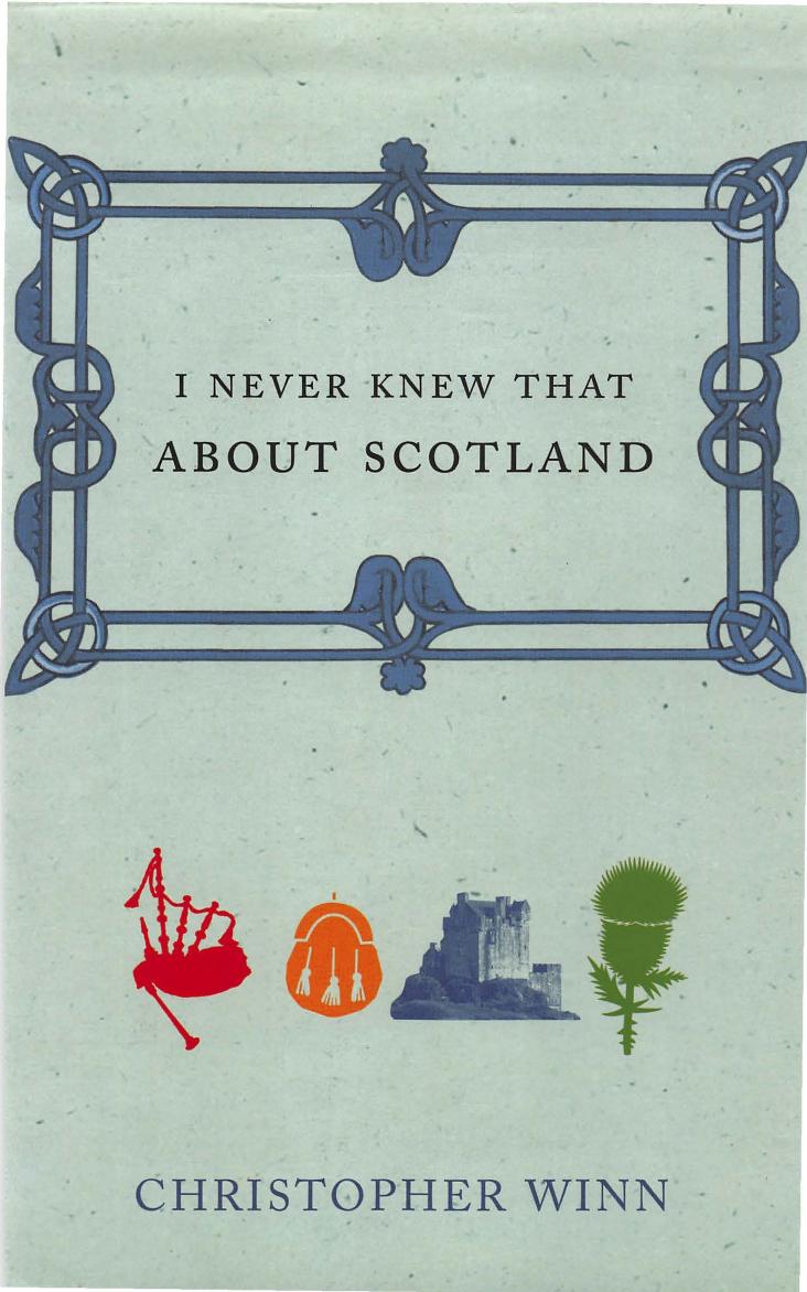 I never knew that about Scotland by Osawa Mai; Winn Christopher