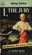 I the Jury by Mickey Spillane