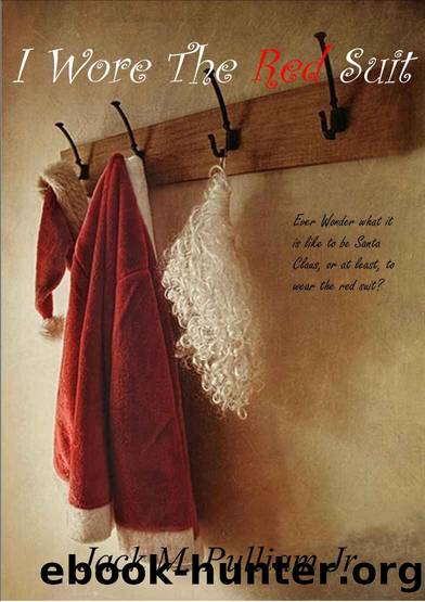 I wore the Red Suit by Jack Pulliam