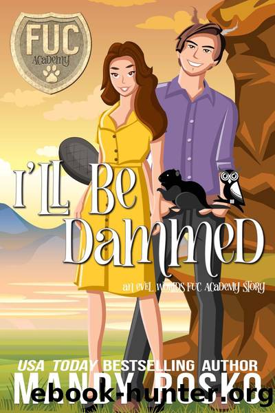 I'll Be Dammed by Mandy Rosko