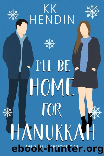 I'll Be Home For Hanukkah by KK Hendin