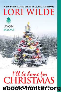 I'll Be Home for Christmas by Lori Wilde