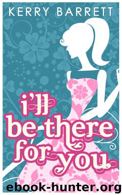 I'll Be There For You by I'll Be There For You (epub)