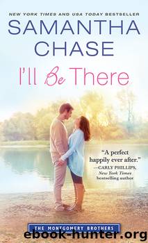 I'll Be There by Samantha Chase
