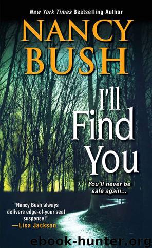 I'll Find You by Nancy Bush