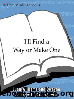 I'll Find a Way or Make One by Dwayne Ashley
