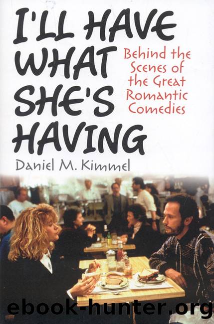 I'll Have What She's Having by Daniel M. Kimmel
