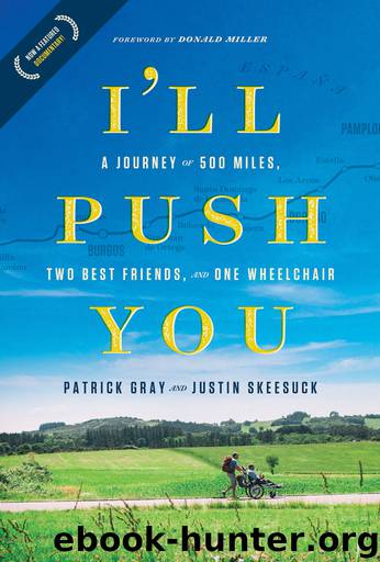 I'll Push You by Patrick Gray & Justin Skeesuck