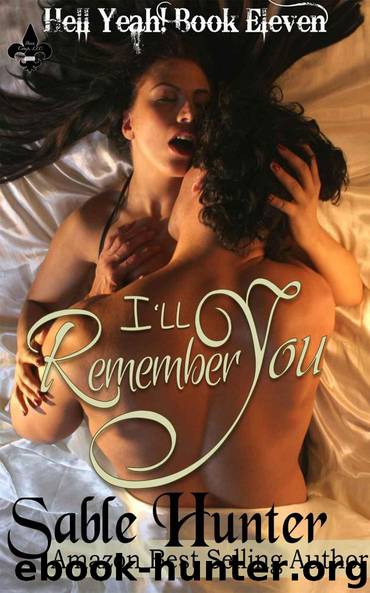 I'll Remember You (Hell Yeah!) by Hunter Sable