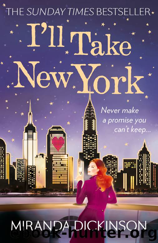 I'll Take New York by Dickinson Miranda