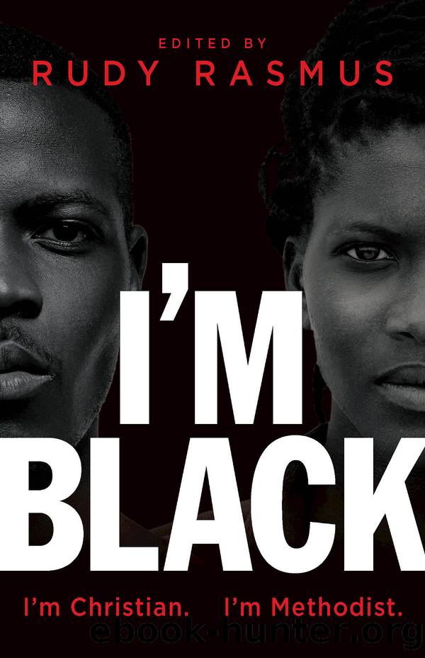 I'm Black. I'm Christian. I'm Methodist. by Lillian C. Smith