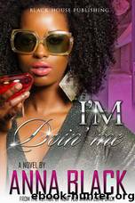 I'm Doin' Me by Anna Black