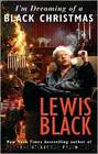 I'm Dreaming of a Black Christmas by Lewis Black