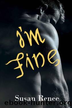 I'm Fine by Susan Renee