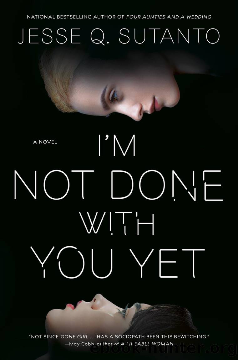 I'm Not Done with You Yet by Jesse Q. Sutanto
