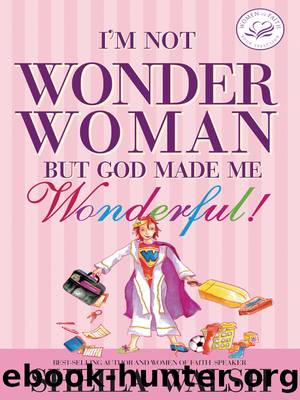 I'm Not Wonder Woman by Sheila Walsh