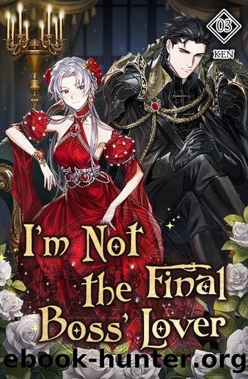 I'm Not the Final Boss' Lover Volume 3 by KEN