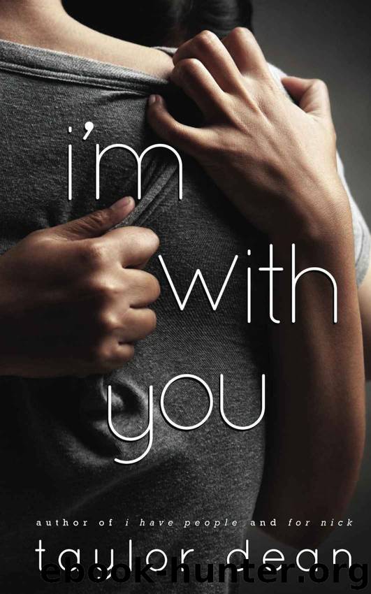 I'm With You by Taylor Dean