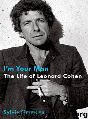 I'm Your Man: The Life of Leonard Cohen by Sylvie Simmons