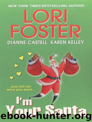 I'm Your Santa by Castell Dianne