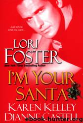 I'm Your Santa by Foster Lori