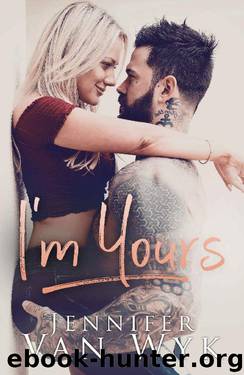 I'm Yours by Jennifer Van Wyk