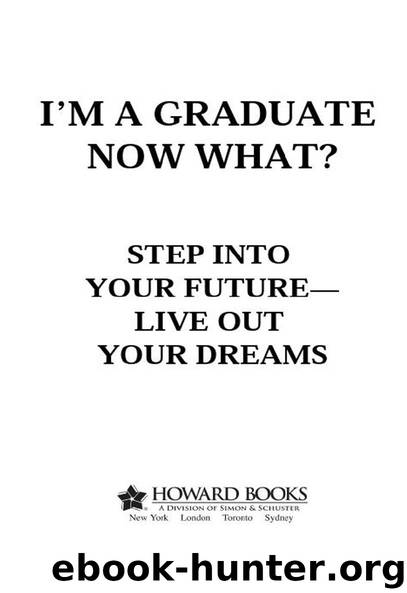 I'm a Graduate Now What? by Unknown