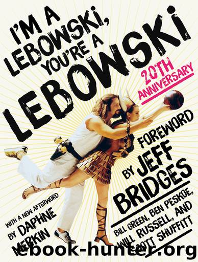 I'm a Lebowski, You're a Lebowski by Ben Peskoe