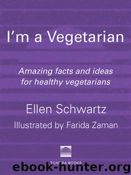 I'm a Vegetarian by Ellen Schwartz