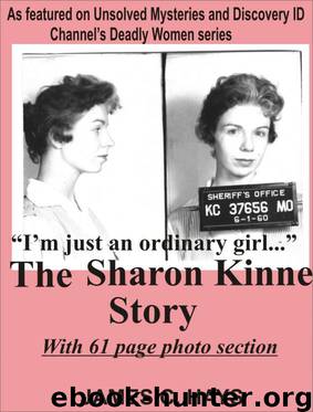I'm just an ordinary girl. The Sharon Kinne Story by James Hays