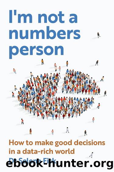 I'm not a numbers person by Selena Fisk