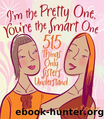 I'm the Pretty One, You're the Smart One by Lorraine Bodger