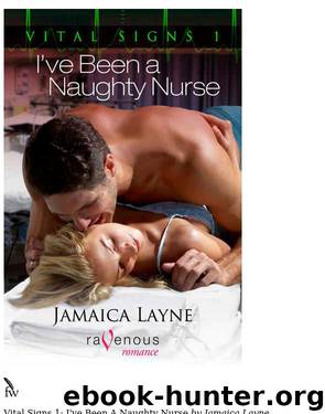 I've been a Naughty Nurse by Jamaica Layne