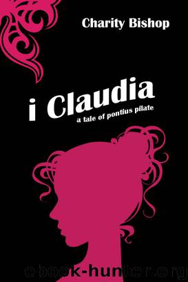 I, Claudia by Charity Bishop
