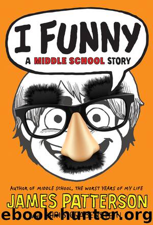 I, Funny by James Patterson