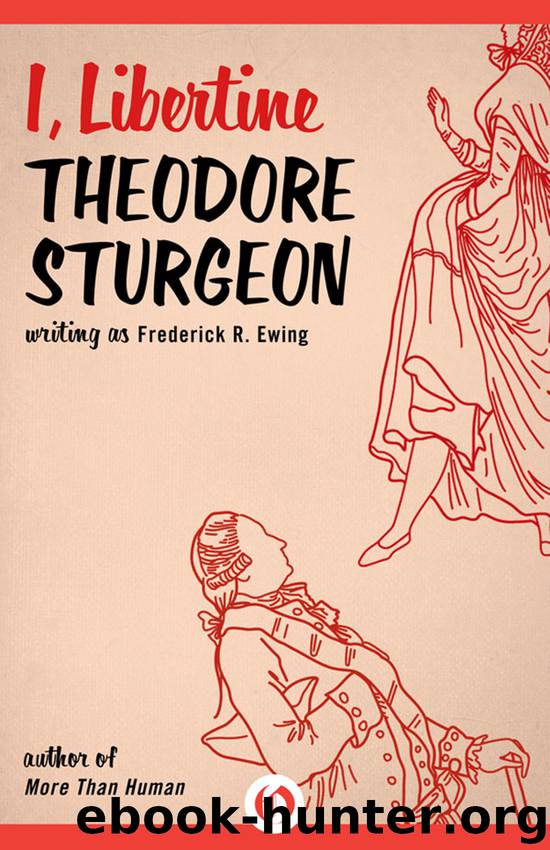 I, Libertine by Theodore Sturgeon
