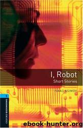 I, Robot by Isaac Asimov; Rowena Akinyemi