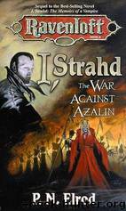 I, Strahd, The War against Azalin by P. N. Elrod