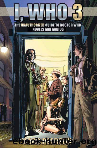 I, Who 3: The Unauthorized Guide to Doctor Who Novels and Audios by Lars Pearson