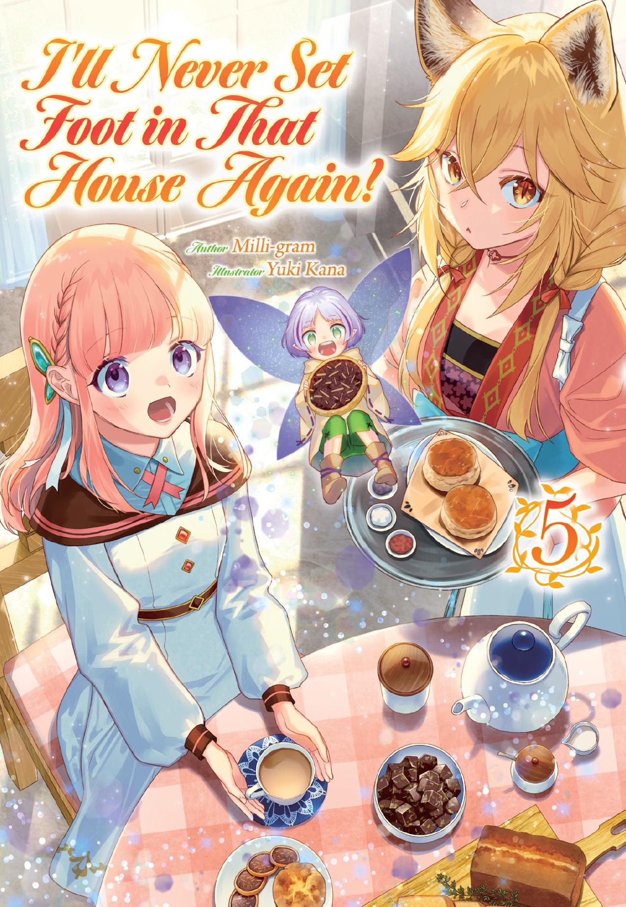 Iâll Never Set Foot in That House Again! Volume 5 by Milli-gram