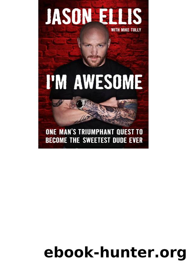 Iâm Awesome by Jason Ellis