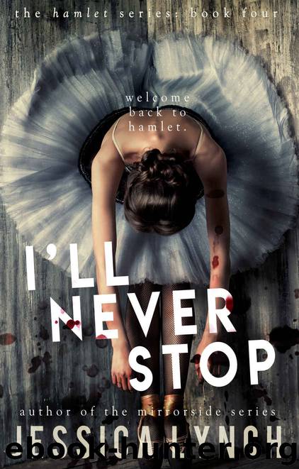 I’ll Never Stop by Lynch Jessica