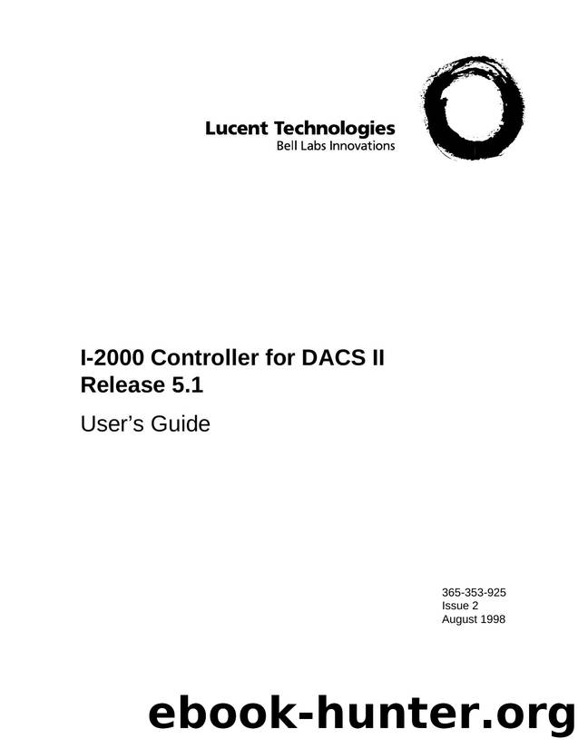 I-2000 Controller for DACS II Release 5.1 User's Guide by Unknown