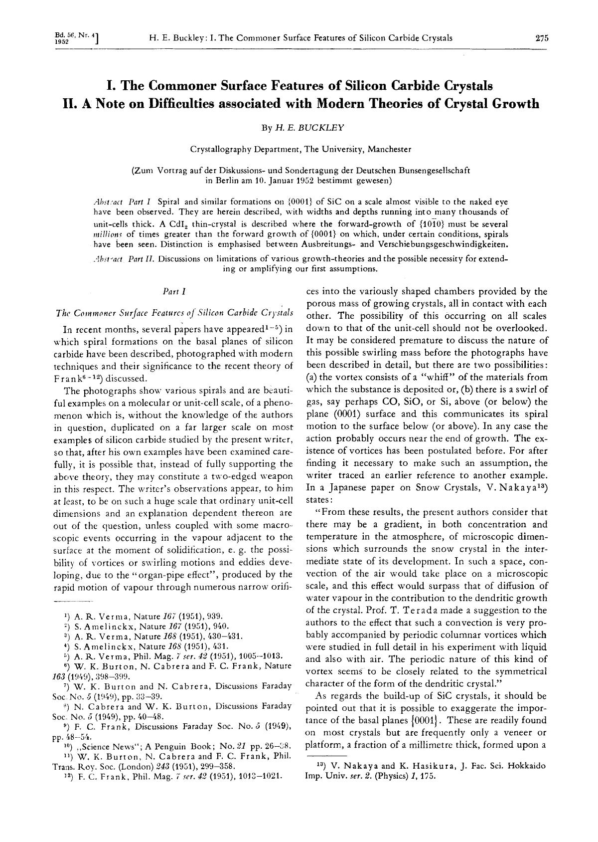 I. The commoner surface features of silicon carbide crystals II. A note on difficulties associated with modern theories of crystal growth by Unknown