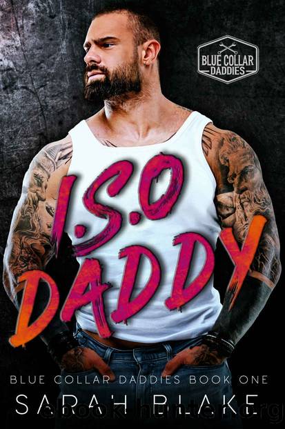 I.S.O Daddy by Blake Sarah